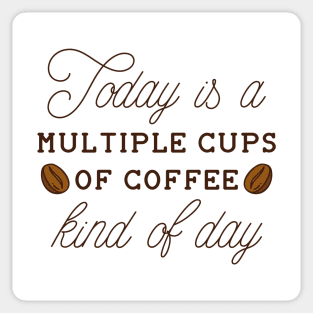 Multiple Cups Of Coffee Sticker